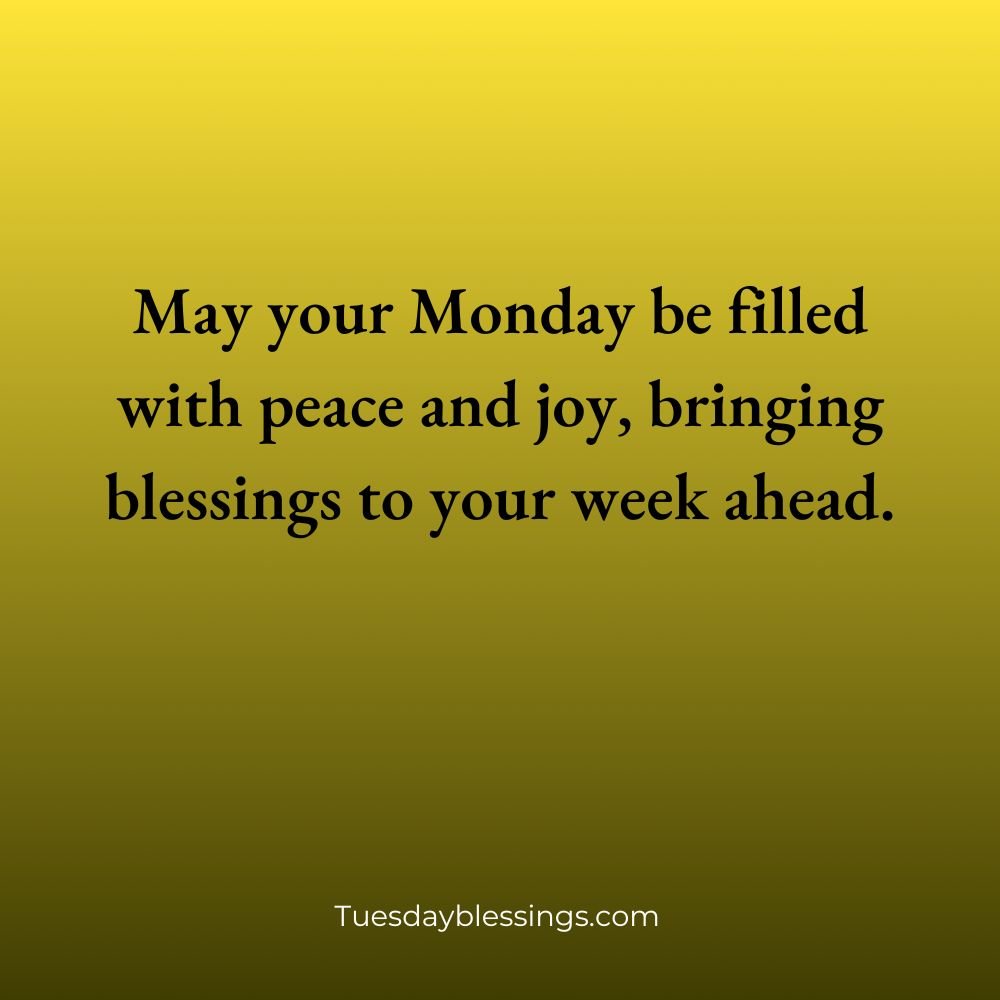 Monday Blessings And Prayers