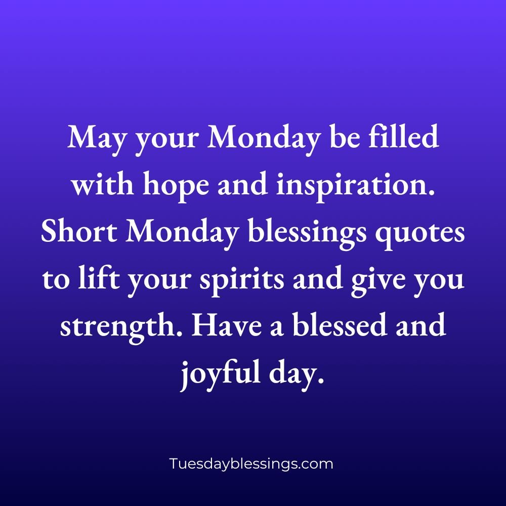 Monday Blessings Quotes