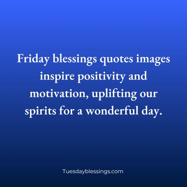 1000+ Friday Blessings Images, Quotes and Prayers