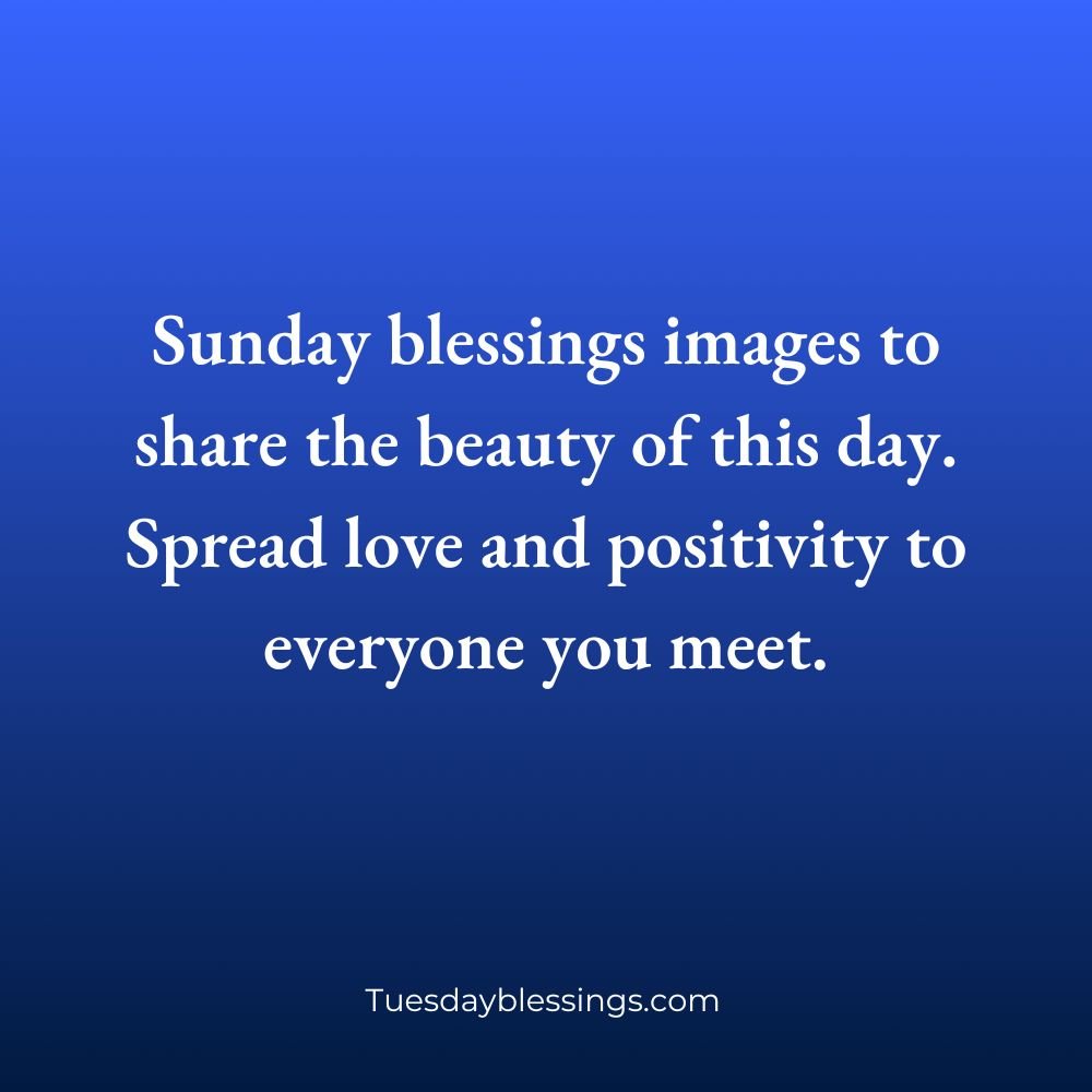 Sunday Blessings