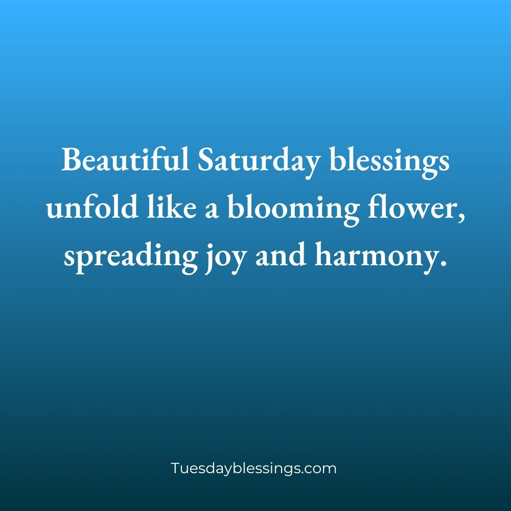 Saturday Morning Blessings