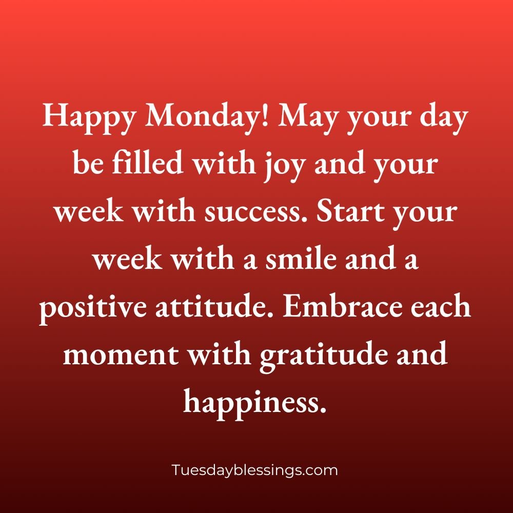 Happy Monday Blessings Quotes