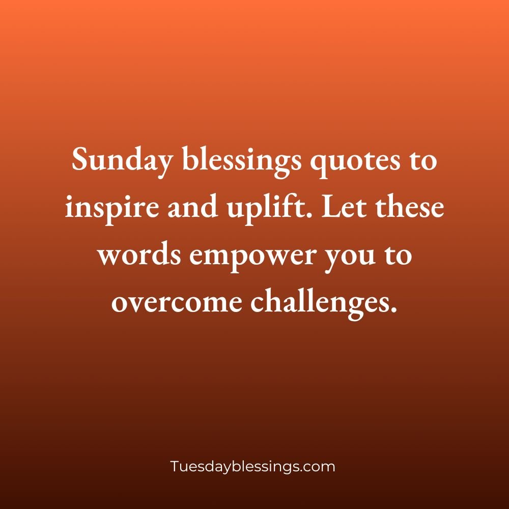 Sunday Blessings