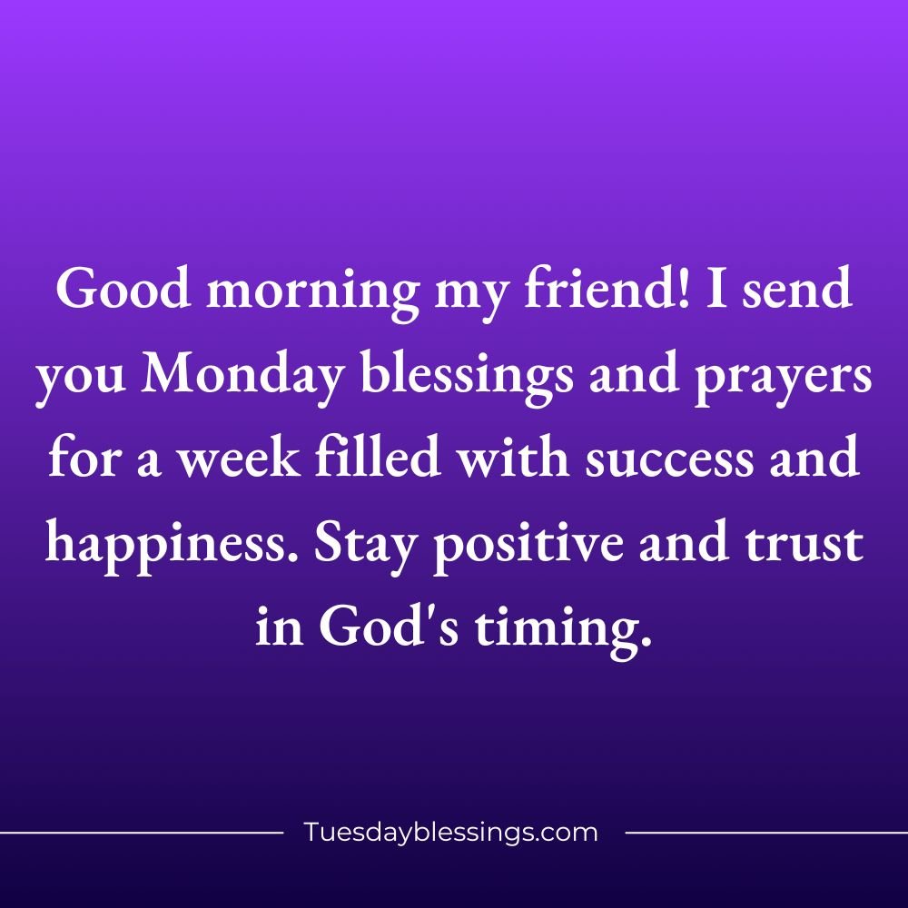 Monday Blessings Quotes