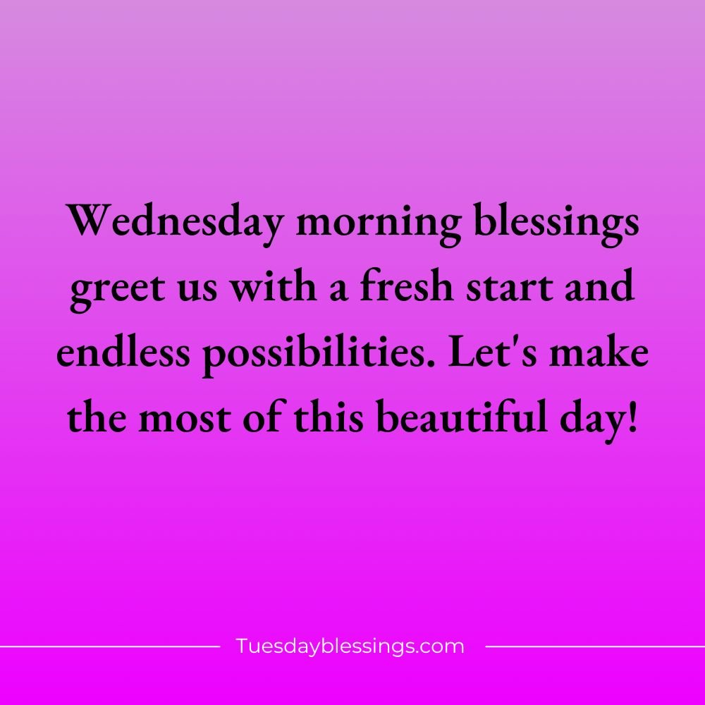 Wednesday Morning Blessings