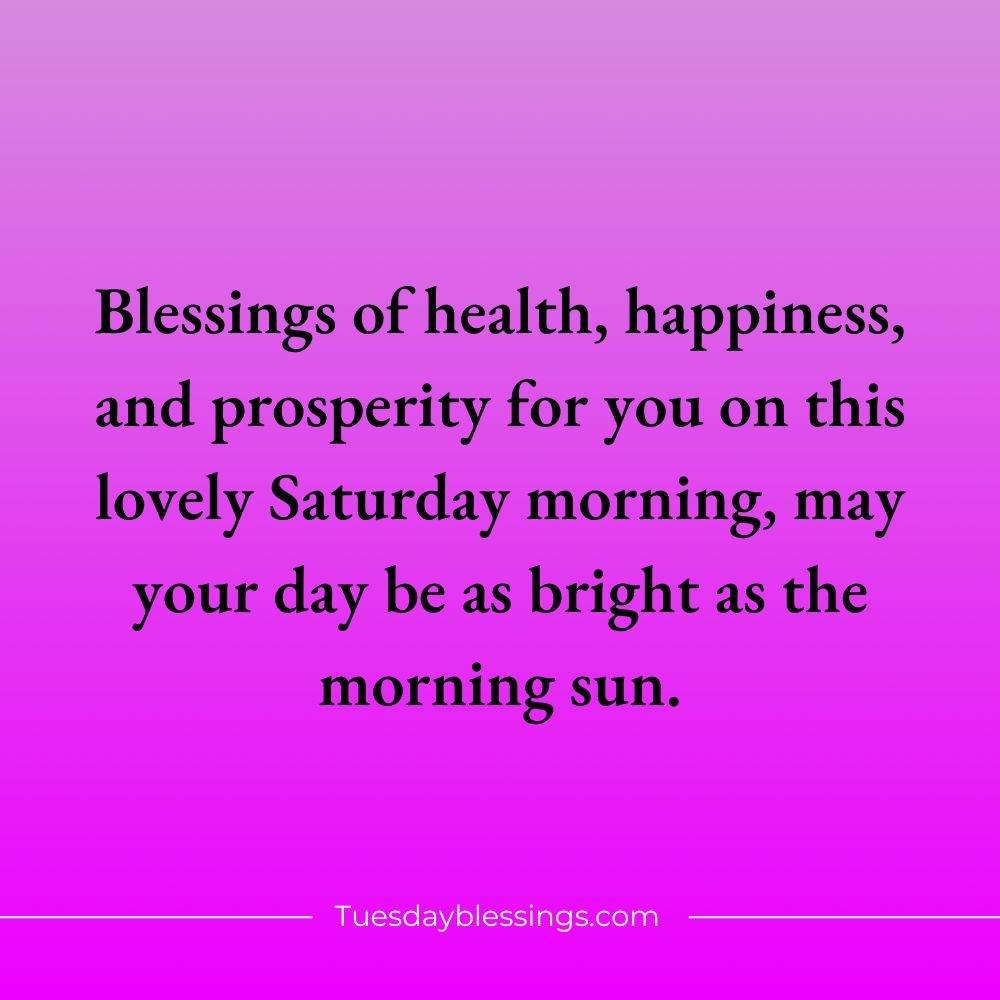 Saturday Morning Blessings