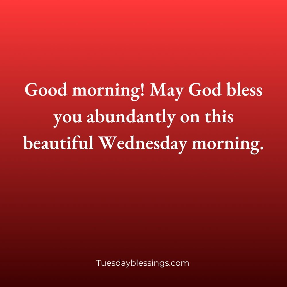 Good Morning Happy Wednesday God Bless You