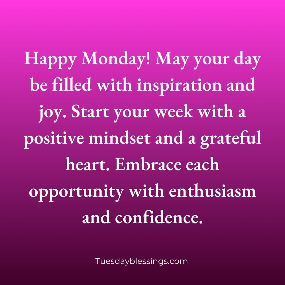 Monday Blessing Inspirational Quotes