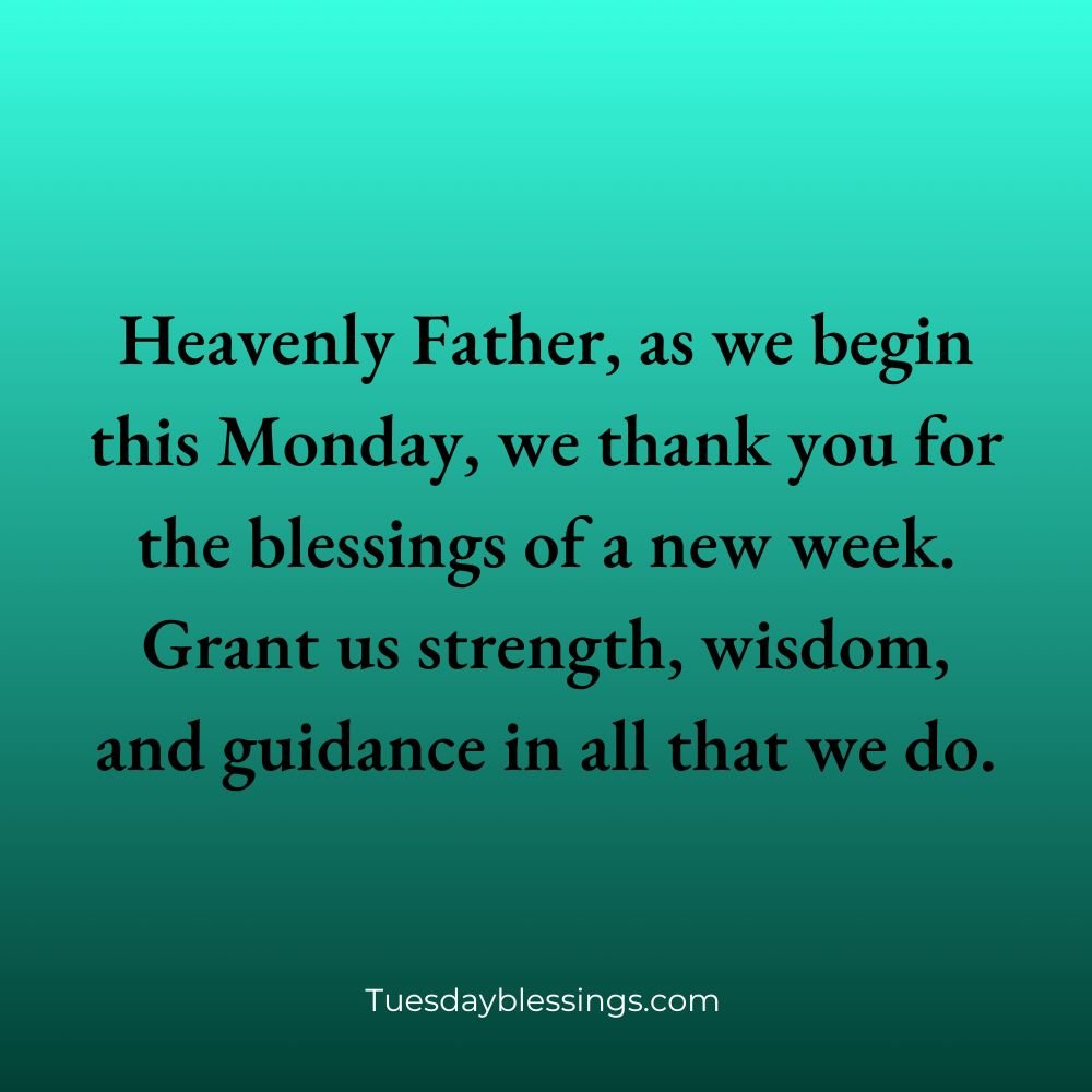 Blessed Monday Prayer