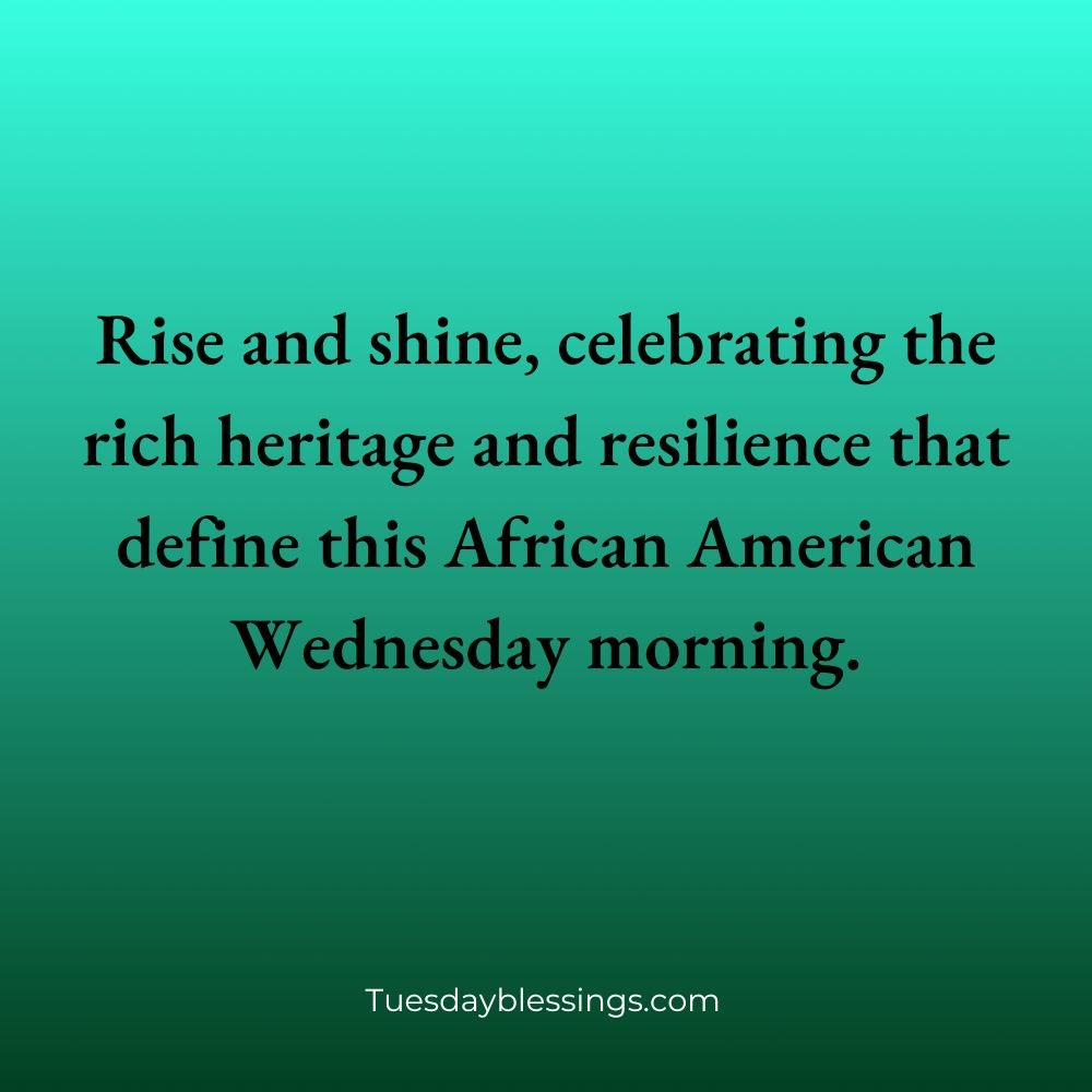 African American Wednesday Morning Blessings