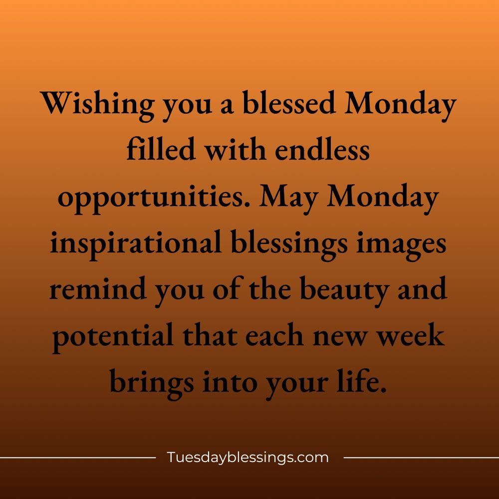 Blessed Monday