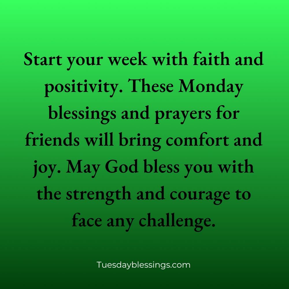 Monday Blessings and Prayers