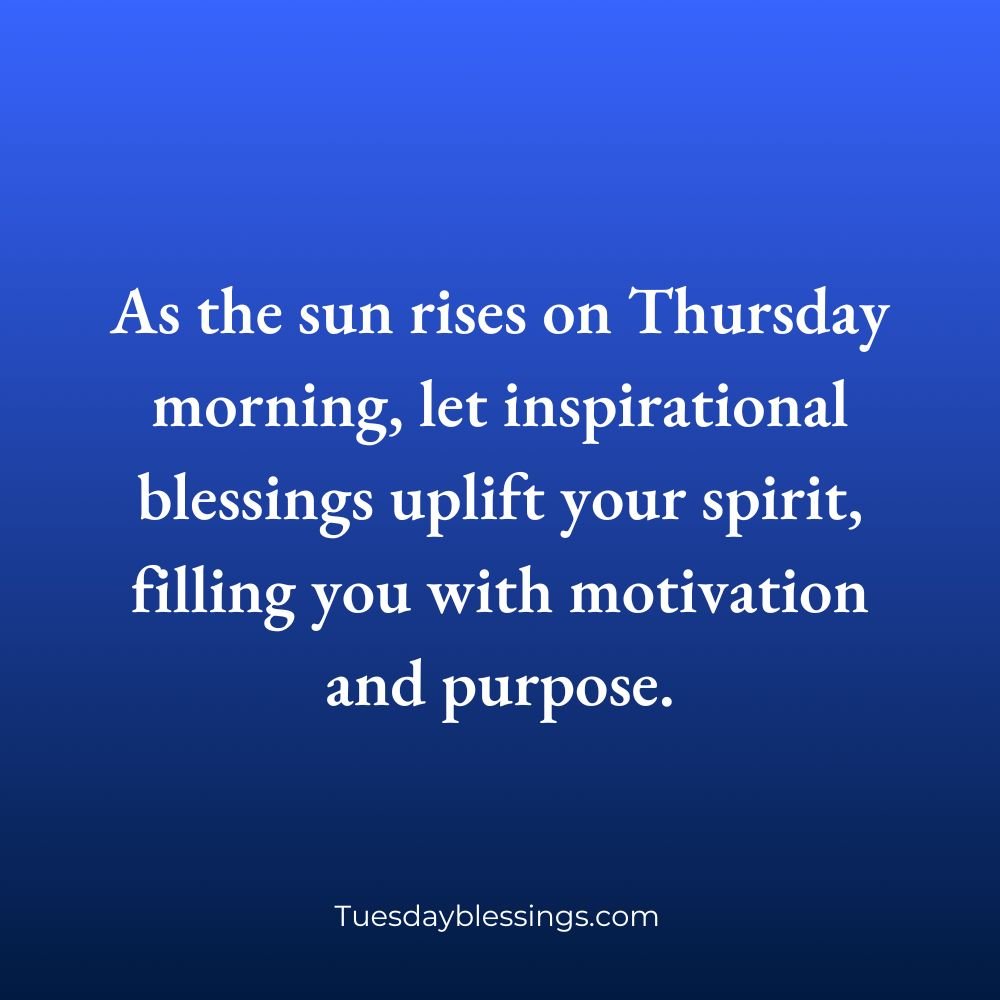 Thursday Morning Blessings