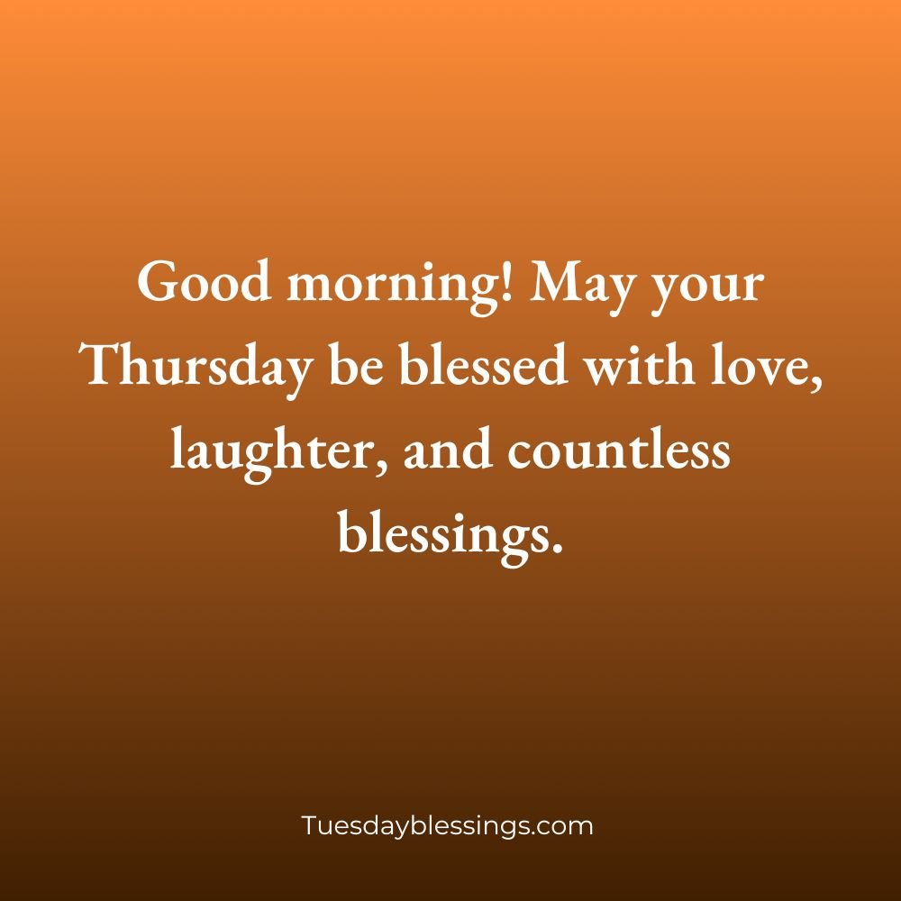 Thursday Morning Greetings And Blessings