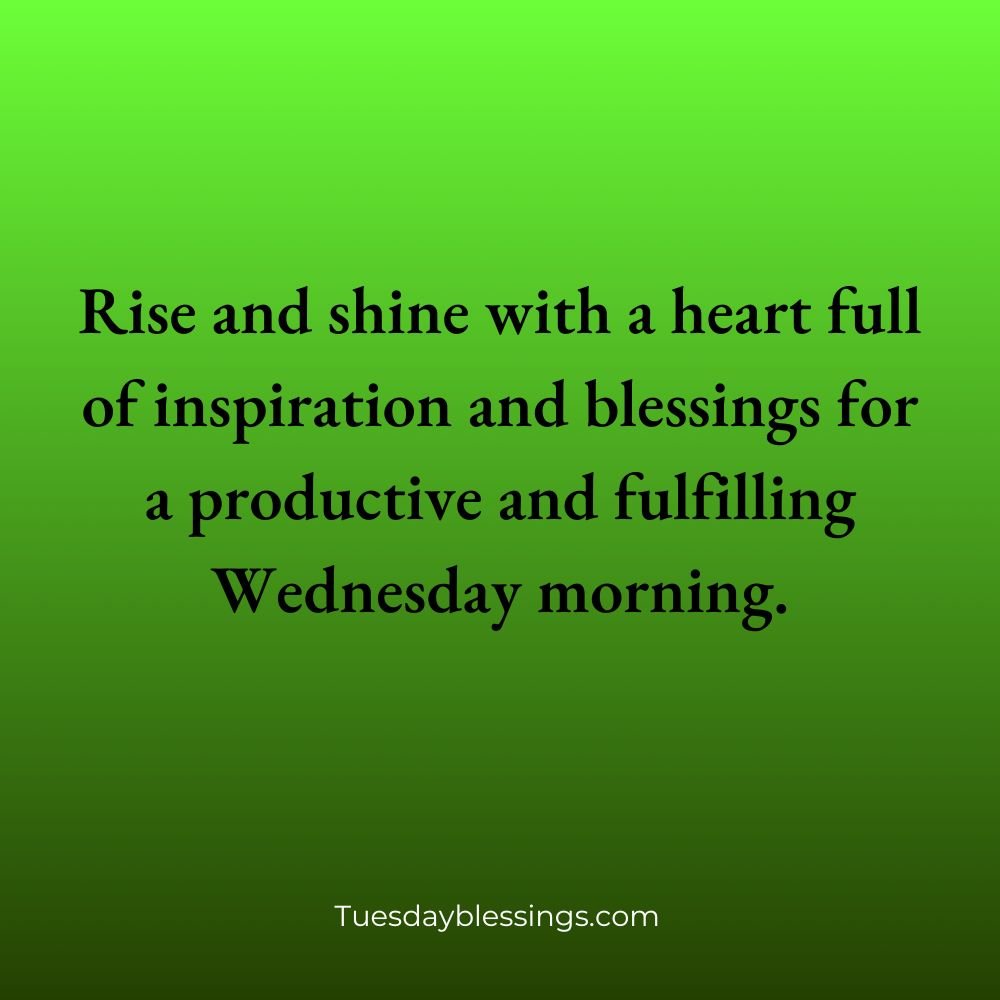 Inspirational Wednesday Morning Blessings