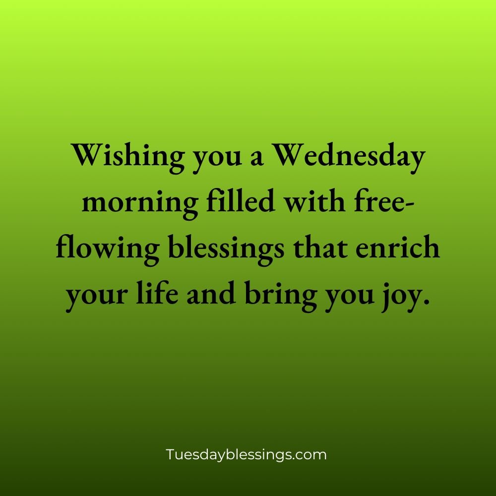 Free Wednesday Morning Blessings