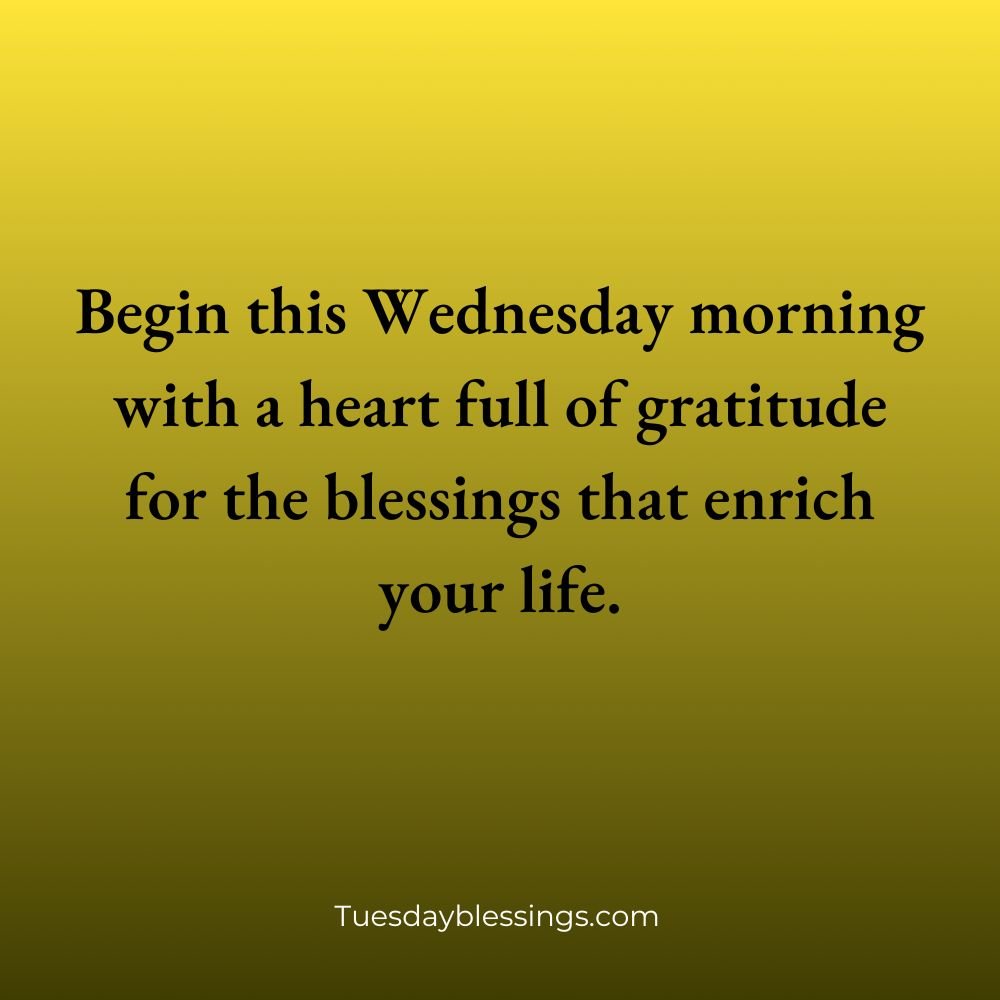 Thankful Wednesday Morning Blessings