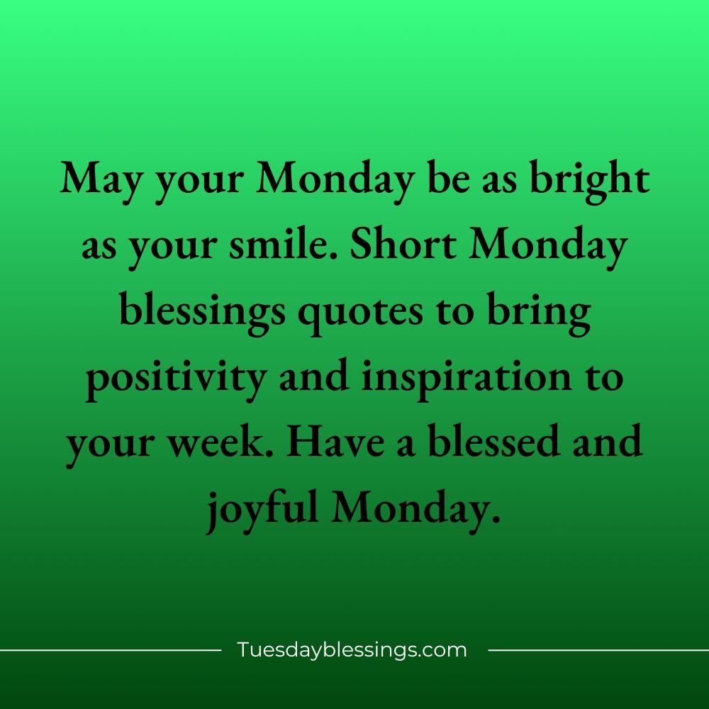 Monday Blessings Quotes