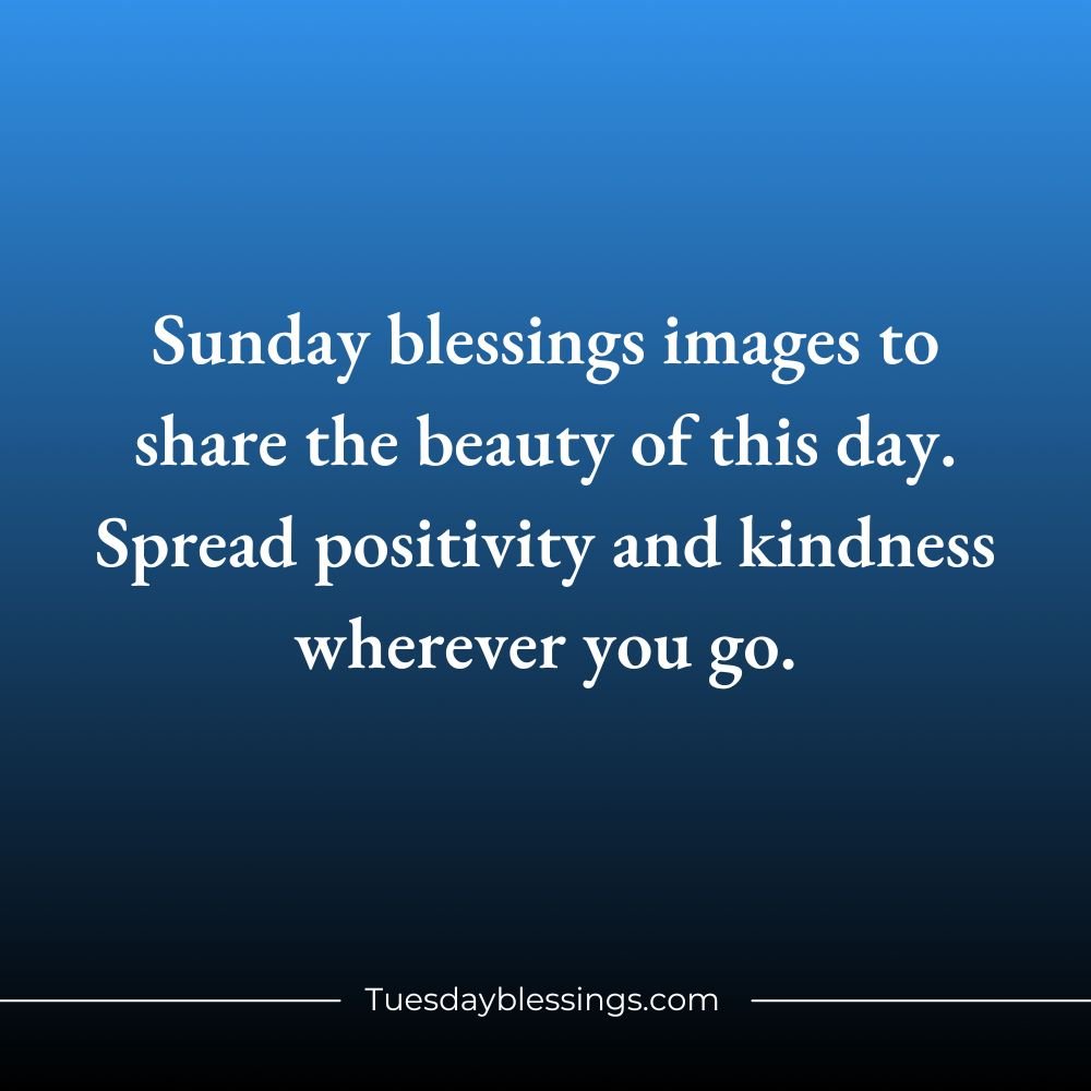 Sunday Blessings