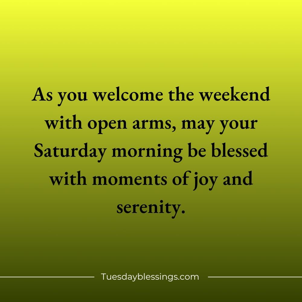 Saturday Morning Blessings