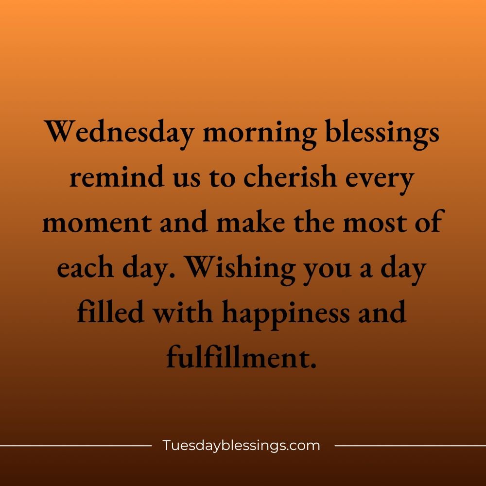 Wednesday Morning Blessings