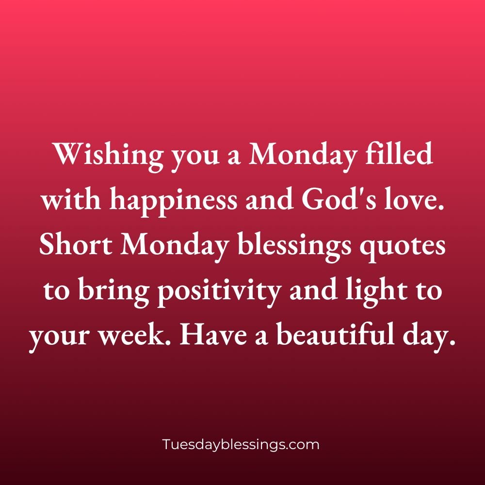 Monday Blessings Quotes