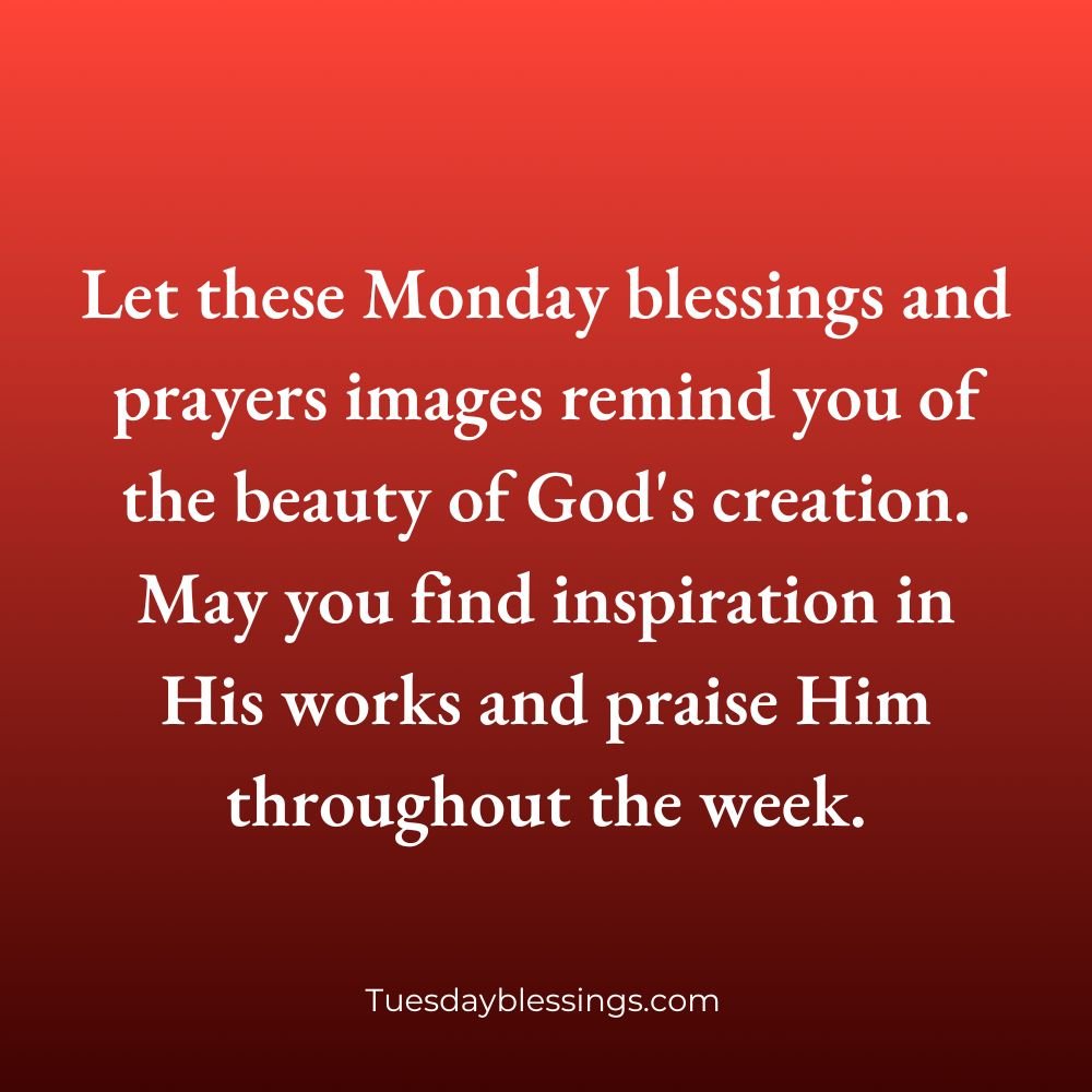 Monday Blessings and Prayers