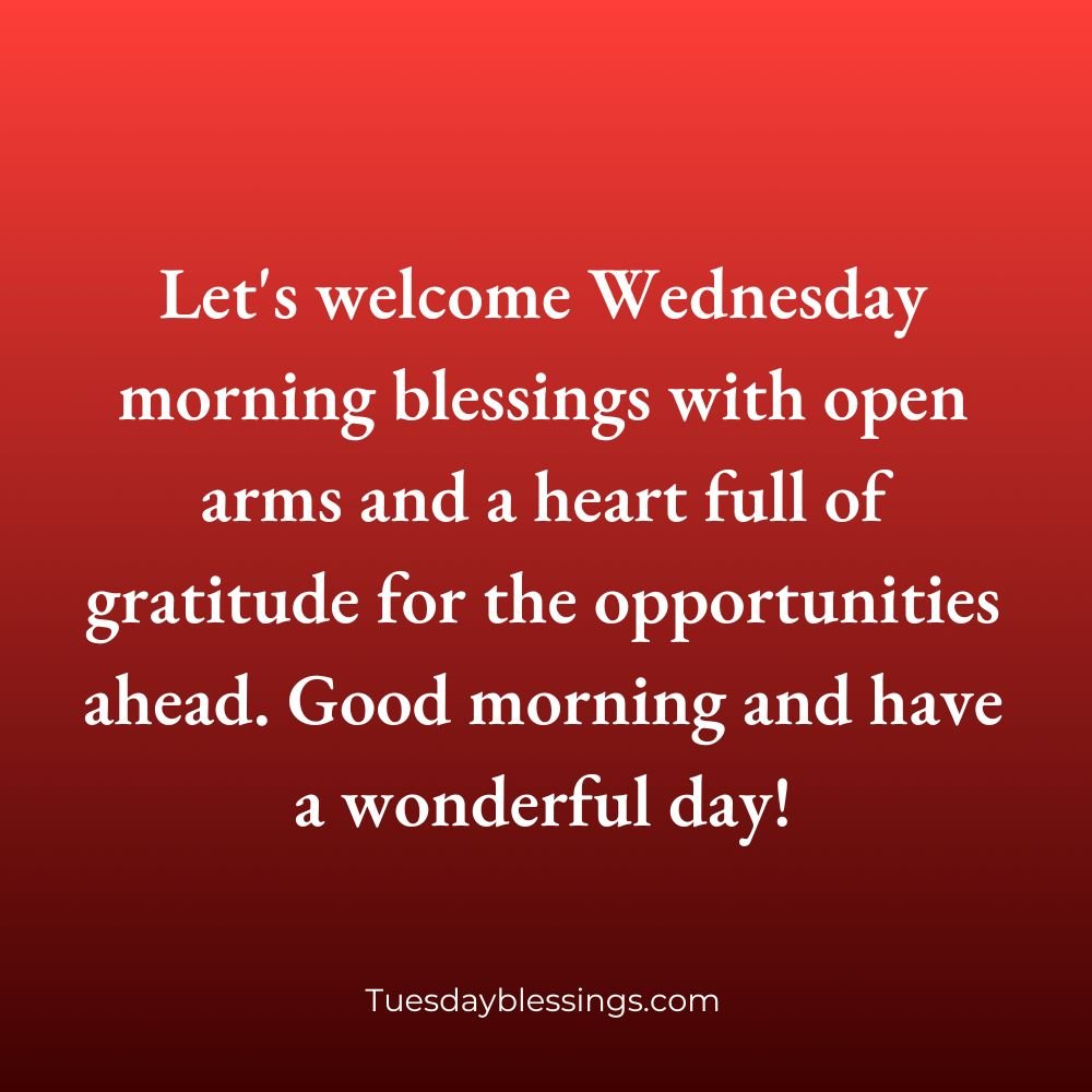 Wednesday Morning Blessings