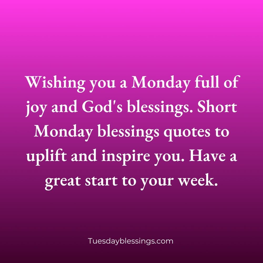 Monday Blessings Quotes