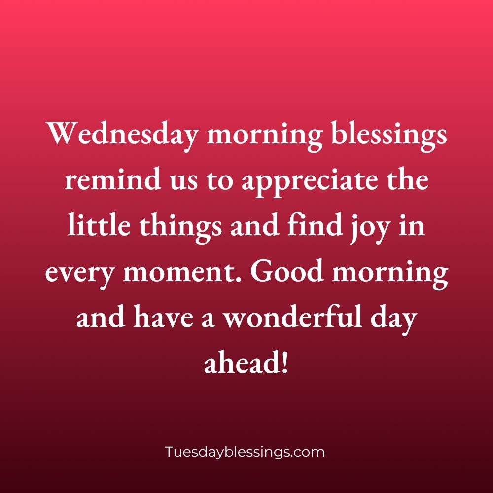 Wednesday Morning Blessings