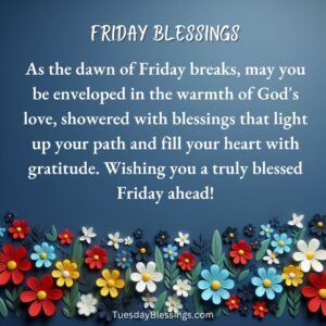 Friday Blessings