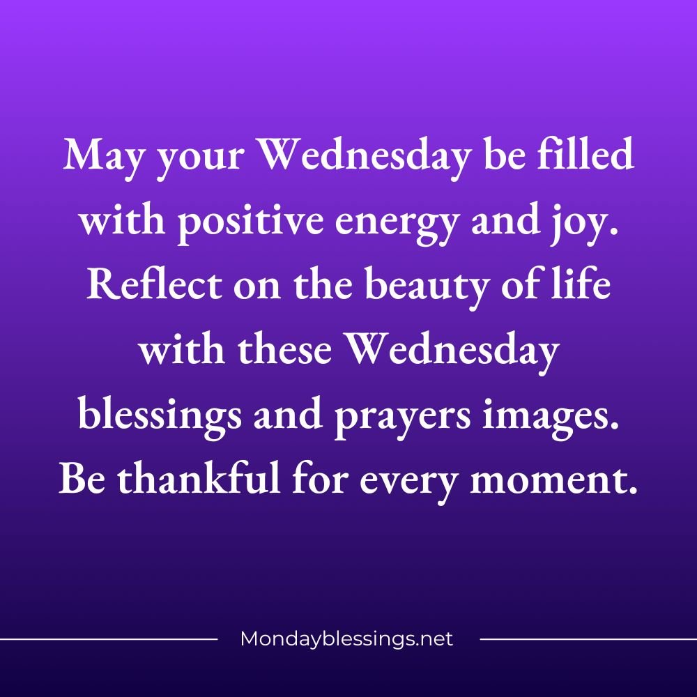 Wednesday Blessings and Prayers