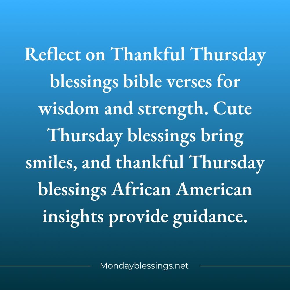 Thankful Thursday Blessings