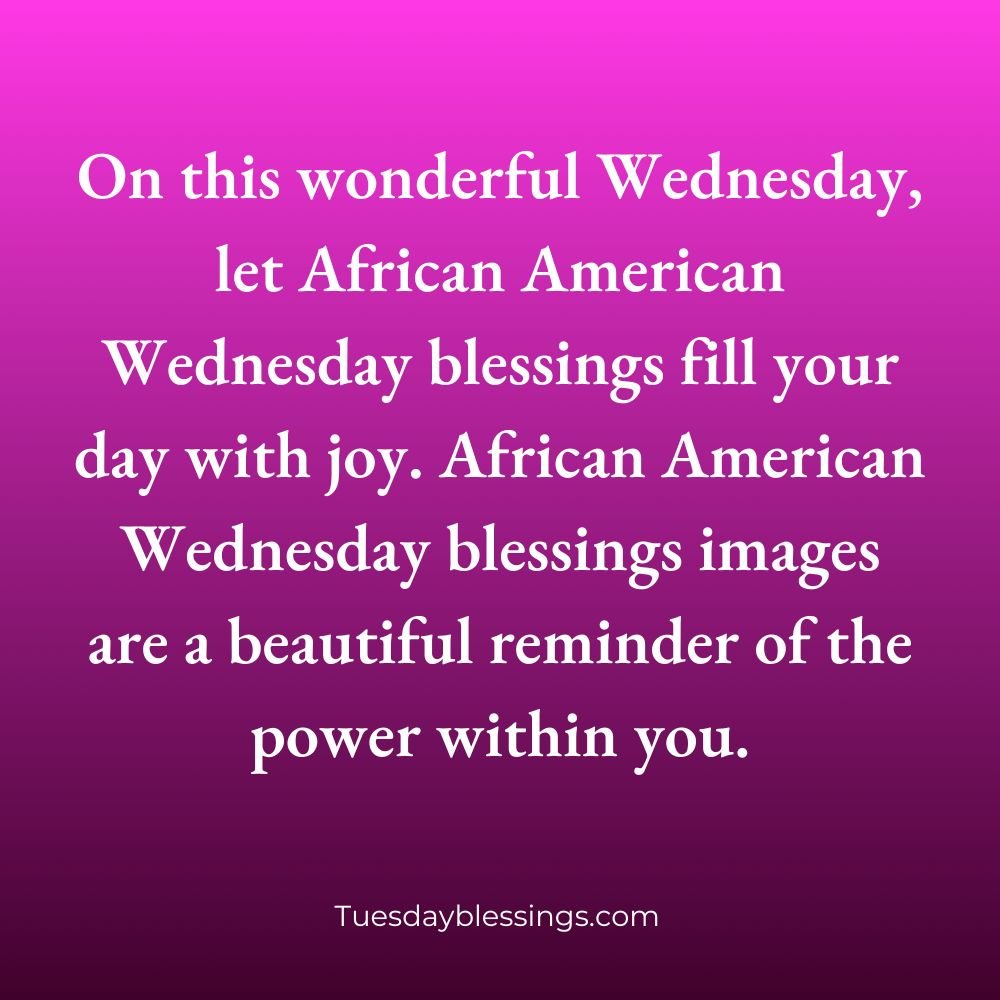 African American Wednesday Blessings Images