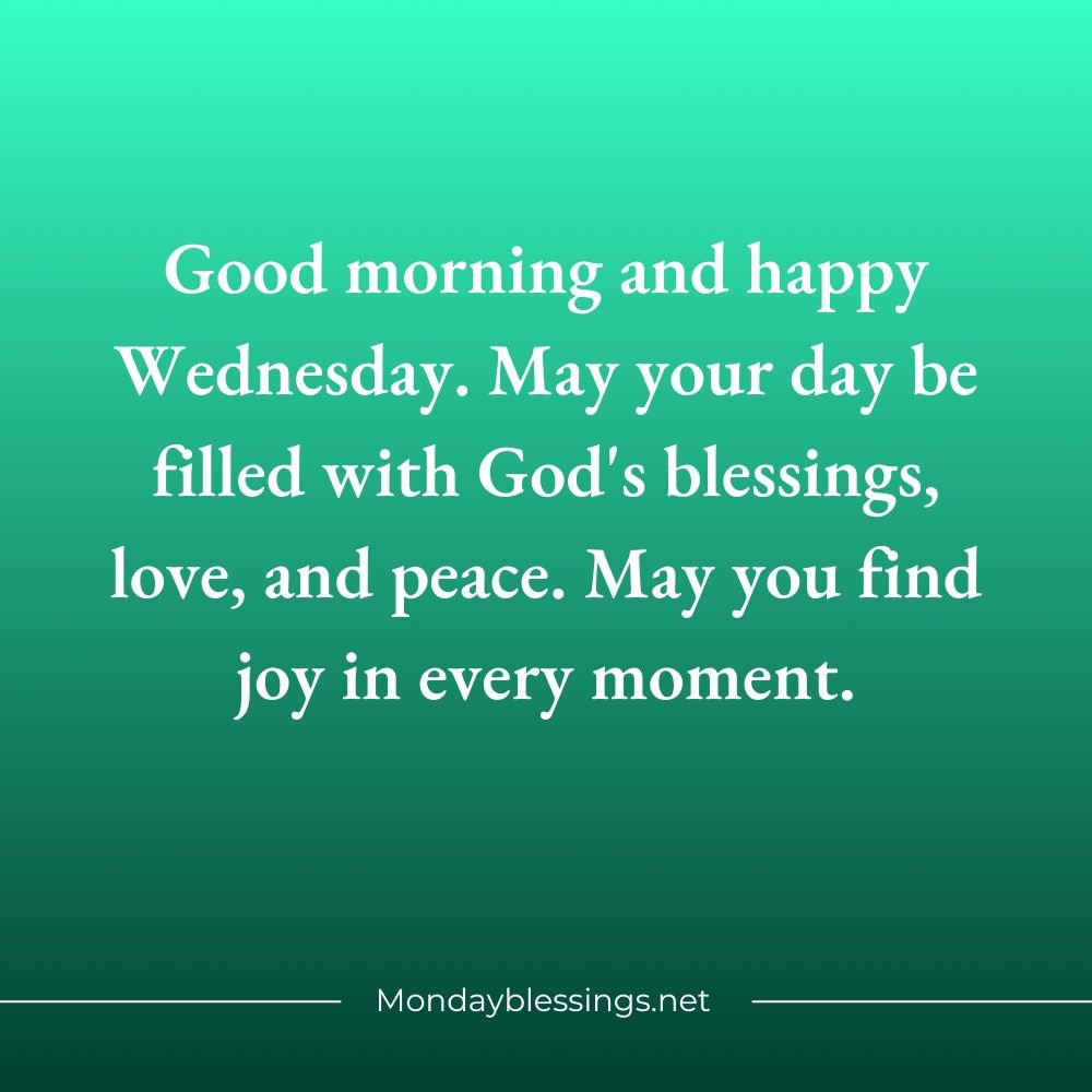 Wednesday Blessings and Prayers