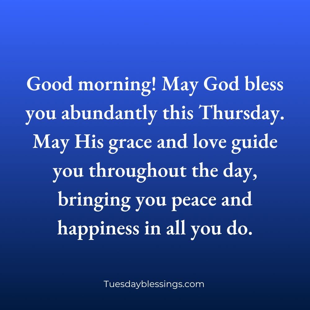 Happy Thursday Blessings