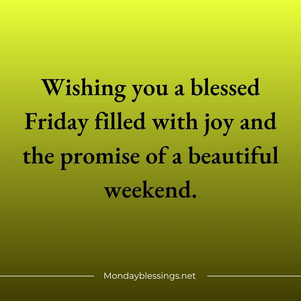 Blessed Friday