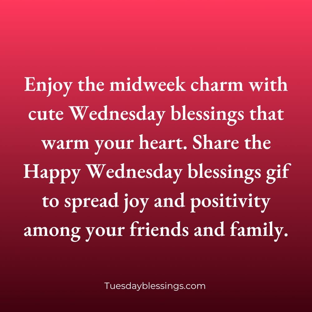 Happy Wednesday Blessings