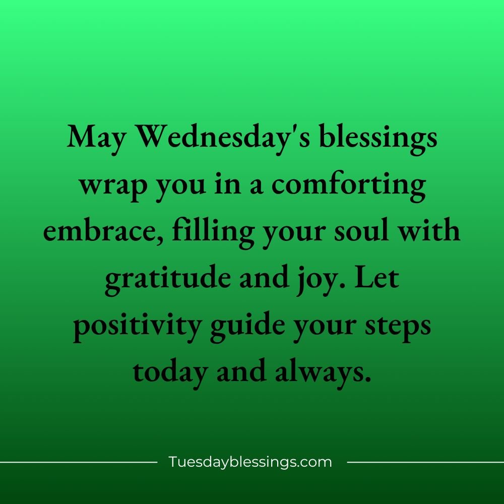 Inspiration Wednesday Blessings