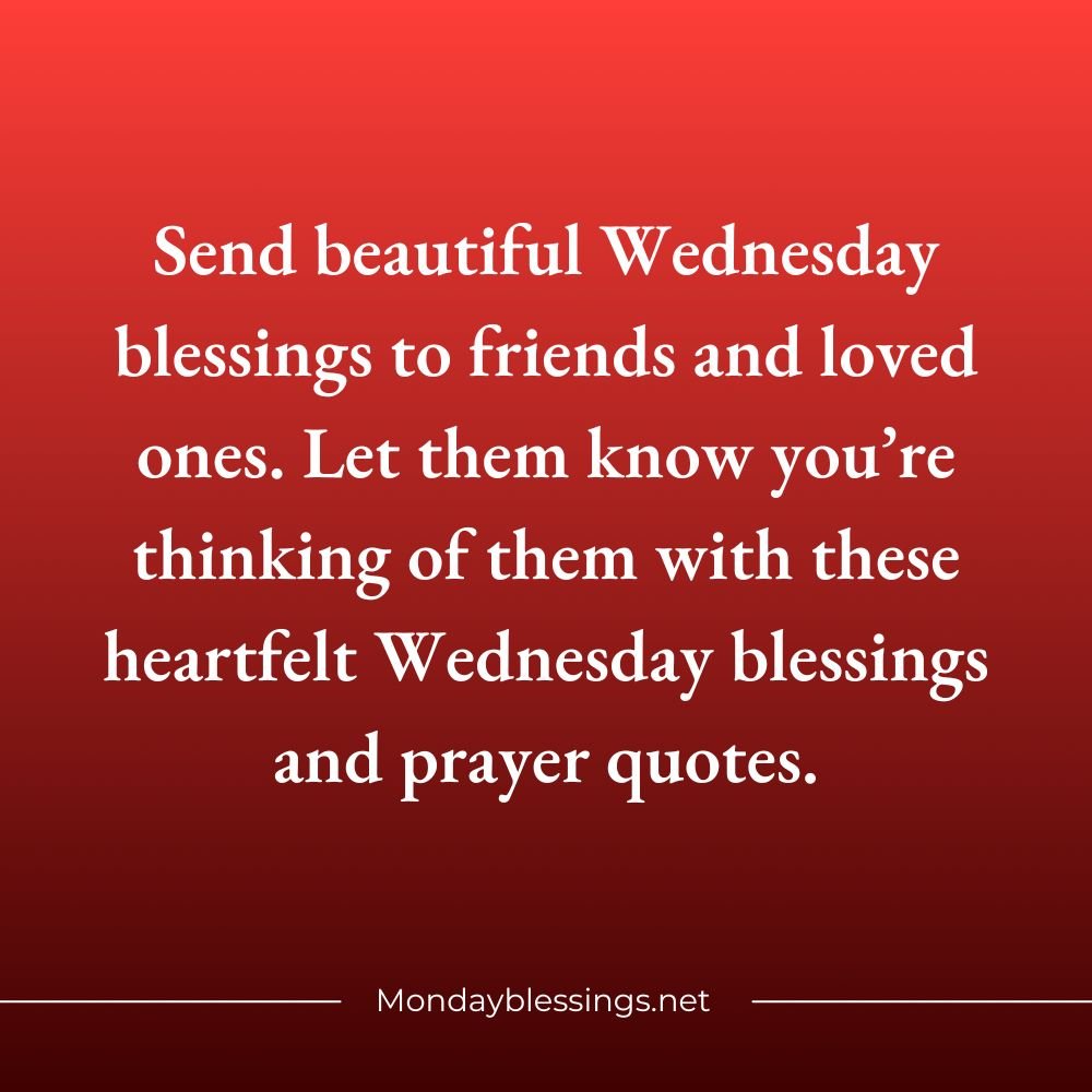 Wednesday Blessings and Prayers