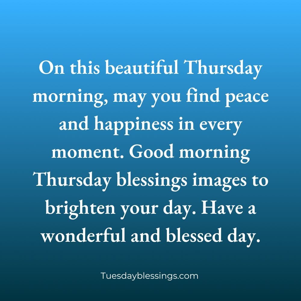 Good Morning Thursday Blessings