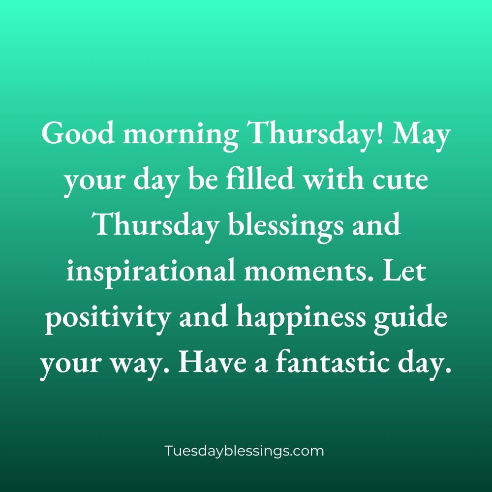 Good Morning Thursday Blessings