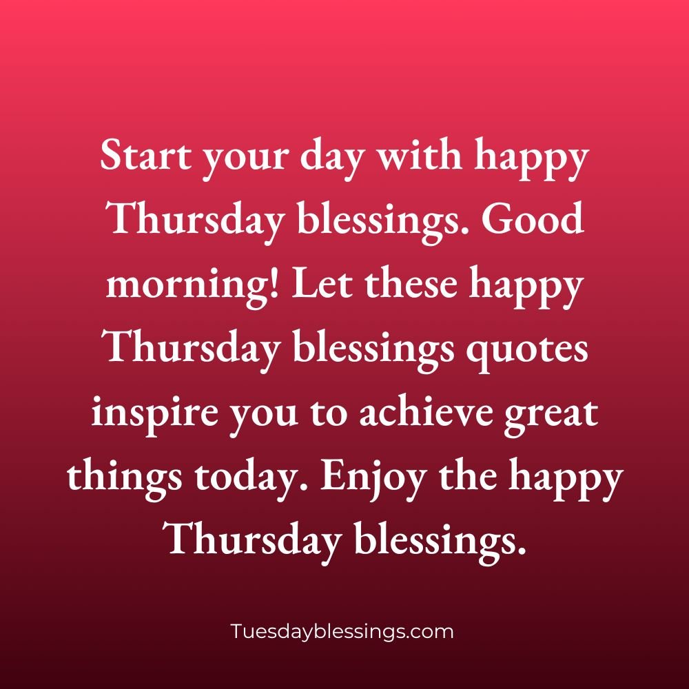 Happy Thursday Blessings