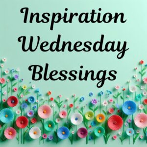 Wednesday Blessings Quotes
