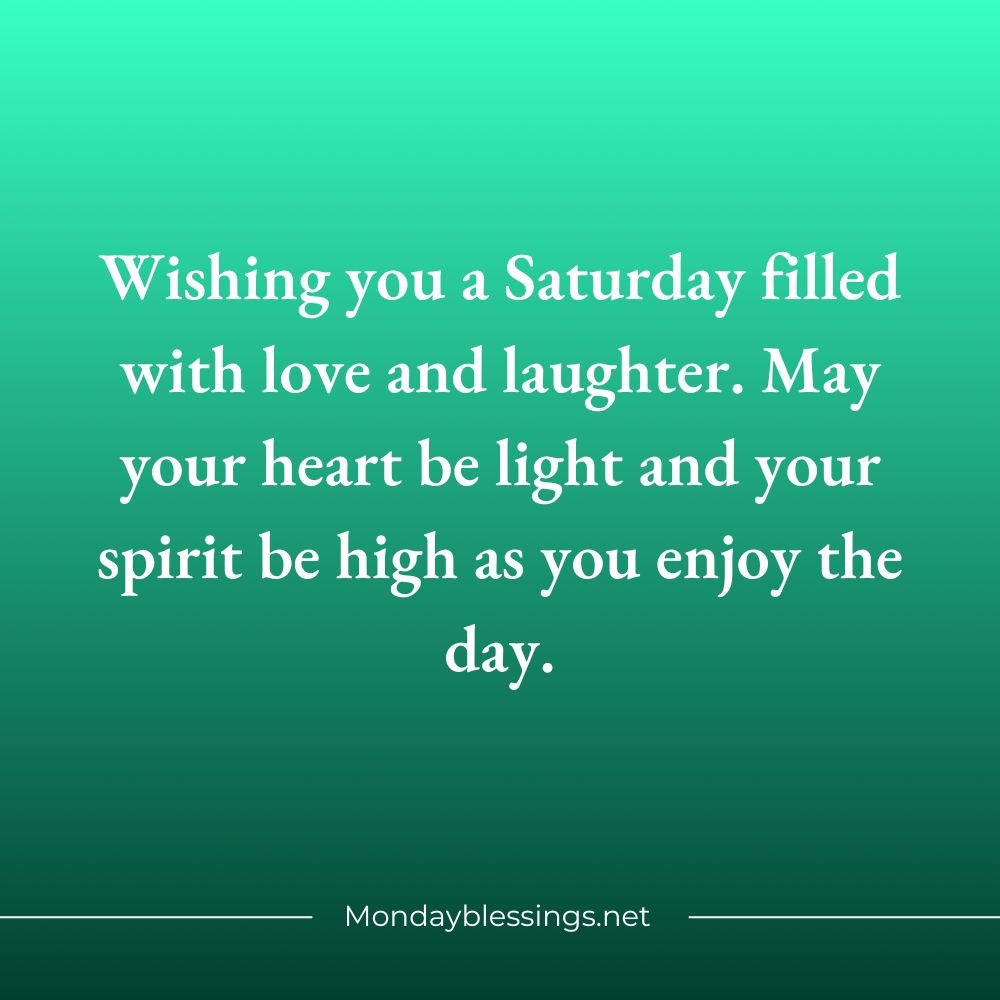 Saturday Blessings and Prayers