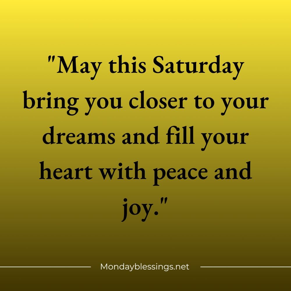 Saturday Blessings and Prayers