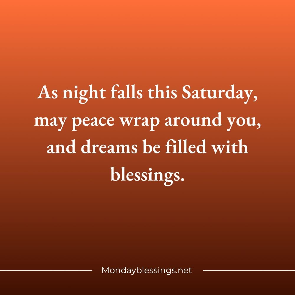 Saturday Blessings and Prayers