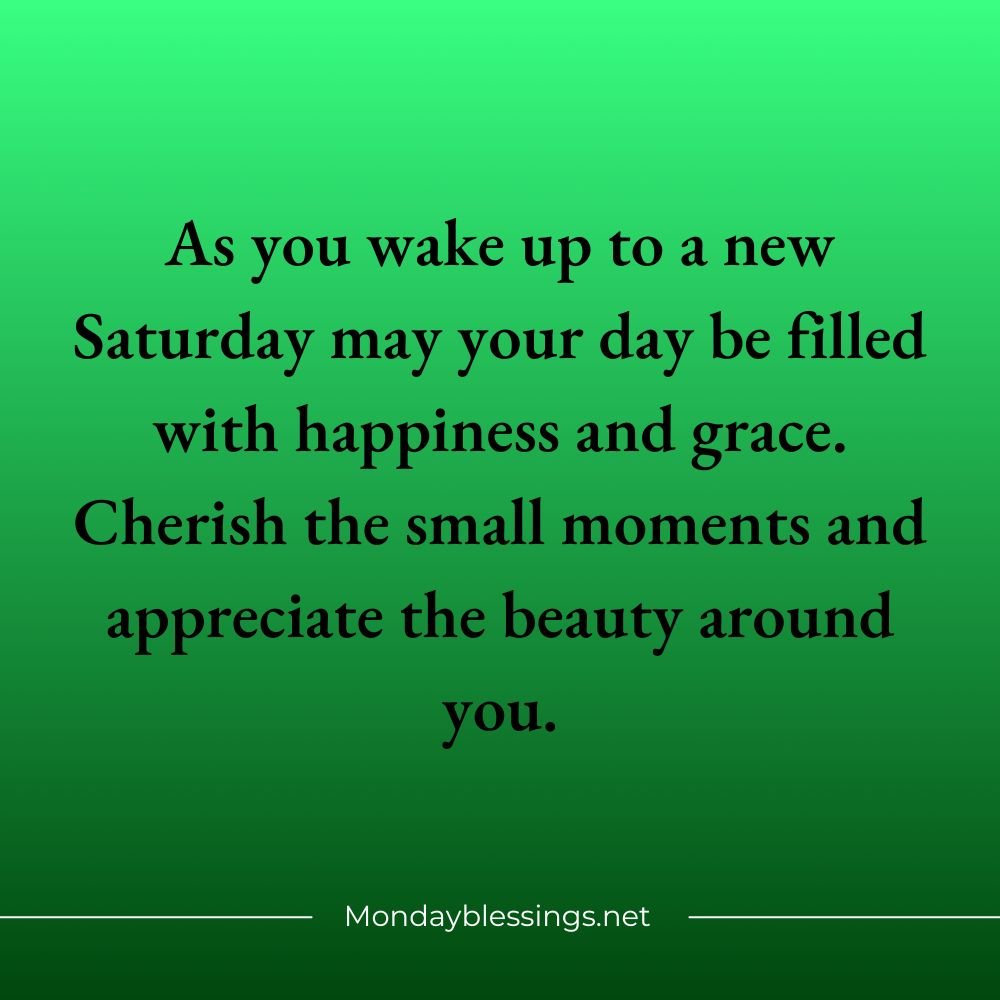 Saturday Blessings and Prayers