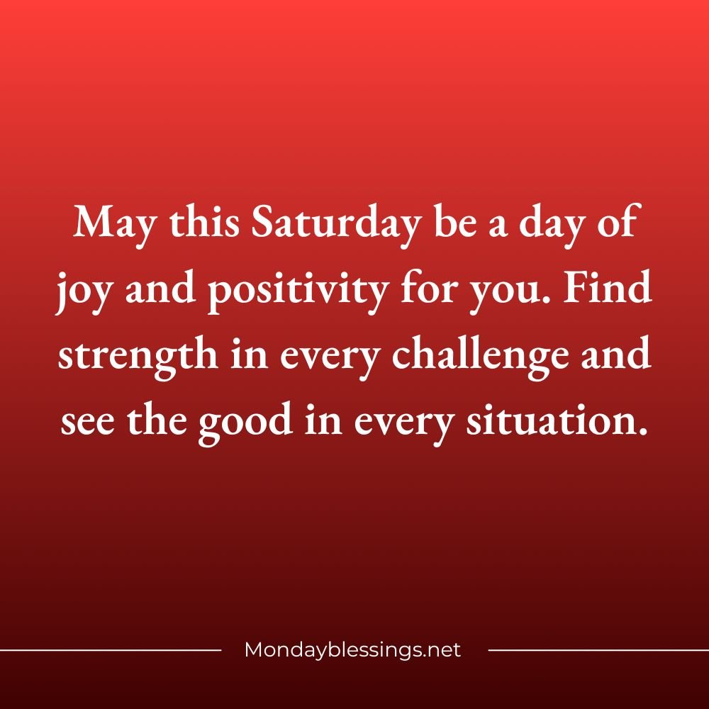 Saturday Blessings and Prayers