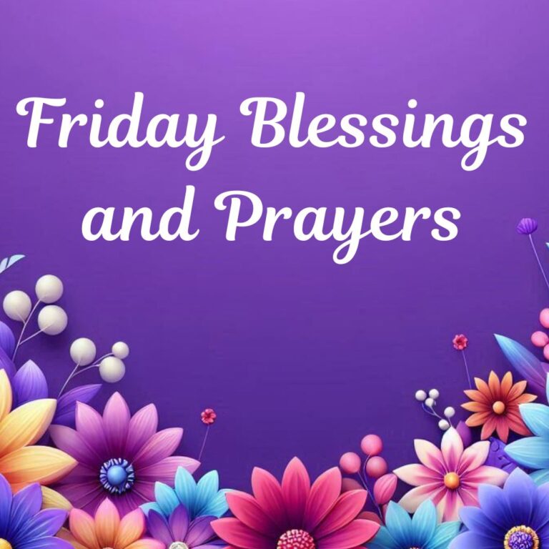 100+ Friday Blessings and Prayers Images and Quotes